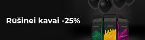 Rūšinei kavai -25%