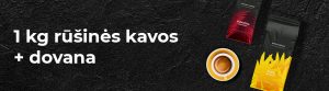 1 kg rūšinės kavos + dovana