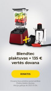 Blendtec plaktuvas + 135 € vertės dovana