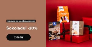 Šokoladui -20%