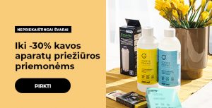 Iki -30% kavos aparatų priežiūros priemonėms