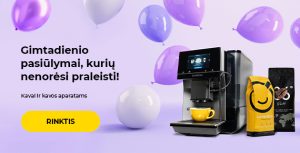 Gimtadienio pasiūlymai, kurių nenorėsi praleisti!