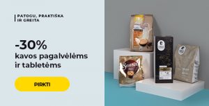 -30% kavos pagalvėlėms ir tabletėms