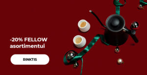 -20% FELLOW asortimentui