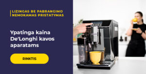 Ypatinga kaina De'Longhi kavos aparatams