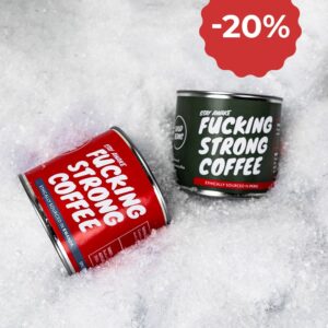 -20% FUCKING STRONG COFFEE kavai