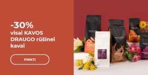 -30% visai KAVOS DRAUGO rūšinei kavai