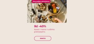 Iki -40% kavai ir kavos ruošimo prietaisams