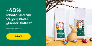 "-40% Riboto leidimo Velykų kavai „Easter Coffee“"