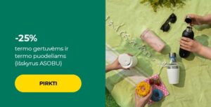 -25% termo gertuvėms ir termo puodeliams (išskyrus ASOBU)