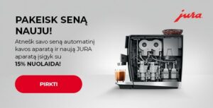 Atnešk savo seną automatinį kavos aparatą ir naują JURA aparatą įsigyk su 15% NUOLAIDA!