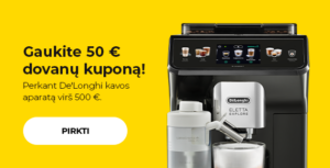 "Gaukite 50 € dovanų kuponą! Perkant De'Longhi kavos aparatą virš 500 €."