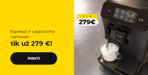 Espresso ir cappuccino namuose – tik už 279 €!