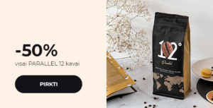 -50% visai PARALLEL 12 kavai