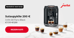 "Ypatinga kaina JURA E8 Piano Black € 1099 €1299"