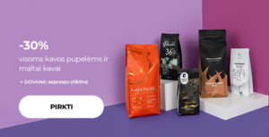 -30% visoms kavos pupelėms ir maltai kavai