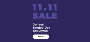 Geriausi Singles' Day pasiūlymai