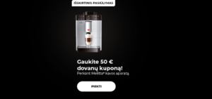 "Gaukite 50 € dovanų kuponą! Perkant Melitta kavos aparatą."
