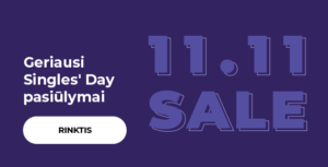 Geriausi Singles' Day pasiūlymai