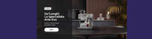 De’Longhi La Specialista Arte Evo