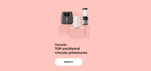 Vasario TOP pasiūlymai virtuvės prietaisams