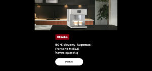 80 € dovanų kuponas! Perkant MIELE kavos aparatą
